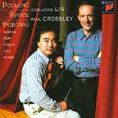 Poulenc, Ravel, Debussy / Lin, Crossley