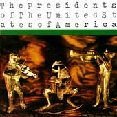 The Presidents Of The United States Of America
