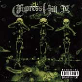 Cypress Hill IV [PA]