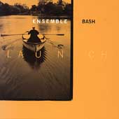 Launch / Ensemble Bash Launch / Ensemble Bash