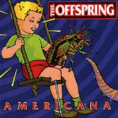 The Offspring/アメリカーナ