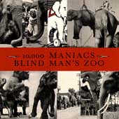 10000 Maniacs/Blind Man's Zoo[60815]