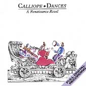 Calliope Dances - A Renaissance Revel / Calliope