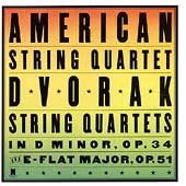 Dvorak: String Quartets Opp 34 & 51 / American Quartet Dvorak: String Quartets Opp 34 & 51 / American Quartet