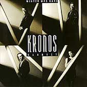 Winter Was Hard / Kronos Quartet