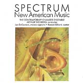 Spectrum - New American Music / Weisberg, DeGaetani, Gilbert Spectrum - New American Music / Weisberg, DeGaetani, Gilbert