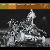 East Africa: Ceremonial & Folk Music