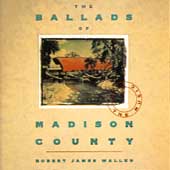 Ballad Of Madison County, The