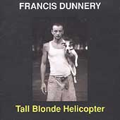 Tall Blond Helicopter