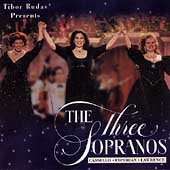 The Three Sopranos / Cassello, Esperian, Lawrence