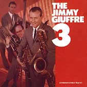 Jimmy Giuffre Three, The