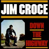 Down The Highway [Remaster]