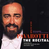 Luciano Pavarotti - The Recital