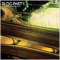 Bloc Party/ア・ウィークエンド・イン・ザ・シティー