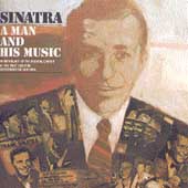 Sinatra: A Man & His Music