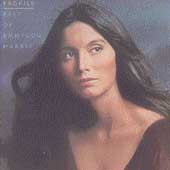 Profile: Best Of Emmylou Harris Profile: Best Of Emmylou Harris