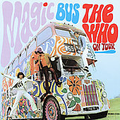 Magic Bus - The Who On Tour