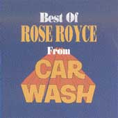 Best Of Rose Royce From "Car Wash"