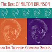 The Best Of Rev. Milton Brunson (A.V.I.)