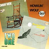 Moanin' In The Moonlight/Howlin' Wolf