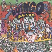 Boingo Alive (Celebration Of A Decade 1979-1988) Boingo Alive (Celebration Of A Decade 1979-1988)