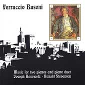 Busoni: Music for Two Pianos / Joseph Banowetz(p). Ronald Stevenson(p)