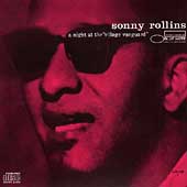 Sonny Rollins/コンプリート・ヴィレッジ・ヴァンガードの夜 Vol. 1 