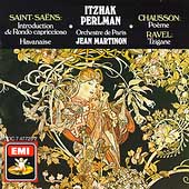 Saint-Saens, Chausson, Ravel / Itzhak Perlman, Martinon