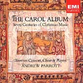 The Carol Album - Seven Centuries of Christmas Music