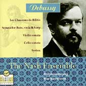 Debussy: Chansons de Bilitis, Syrinx, etc / Nash Ensemble
