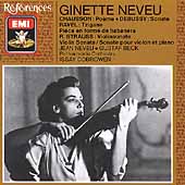 References - Chausson, Debussy, Ravel, et al / Ginette Neveu