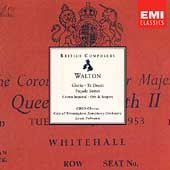 British Composers - Walton: Gloria, Te Deum, etc