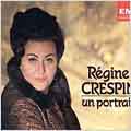 Regine Crespin - un portrait