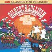Gilbert & Sullivan: Highlights from The Mikado, etc