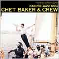 Chet Baker And Crew
