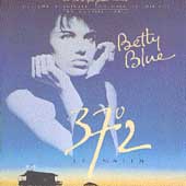 Betty Blue 37 Degrees 2 Le Matin: Original Soundtrack