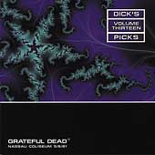 Dick's Picks Vol.13: Nassau Coliseum, Uniondale, NY 5/6/81