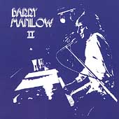 Barry Manilow II [Remaster]