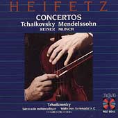 Mendelssohn, Tchaikovsky: Violin Concertos / Heifetz