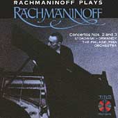 Rachmaninoff Plays Rachmaninoff: Concertos 2 & 3 / Stokowski