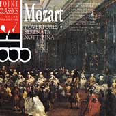 Mozart: 7 Overtures, Serenata Notturna Mozart: 7 Overtures, Serenata Notturna