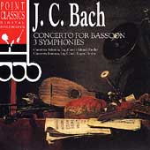 J.C. Bach: Bassoon Concerto, 3 Symphonies / Fiedler, et al