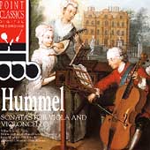 Hummel: Sonatas For Viola and Violoncello