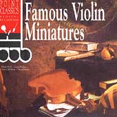 Famous Violin Miniatures / Aladar Mozi, Danica Moziova