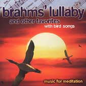 Music for Meditation - Brahms' Lullaby