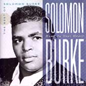 Home In Your Heart: Best Of Solomon Burke Home In Your Heart: Best Of Solomon Burke