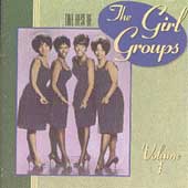 Best Of The Girl Groups, Vol.1