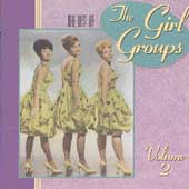 Best Of The Girl Groups Vol. 2
