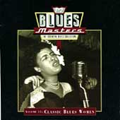 Blues Masters, Vol. 11: Classic Blues Women