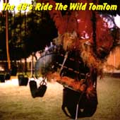 Ride The Wild Tom Tom